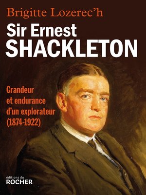 cover image of Sir Ernest Shackleton